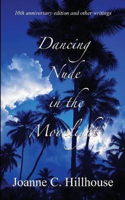 Book cover for Dancing Nude in the Moonlight