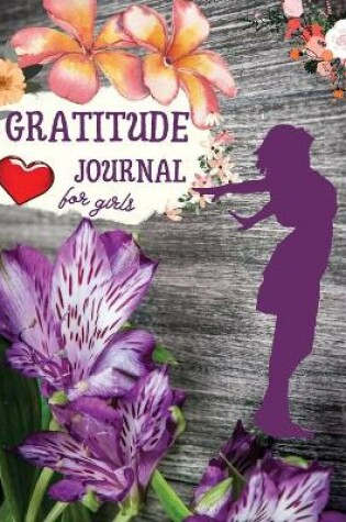 Cover of Gratitude Journal for Girls