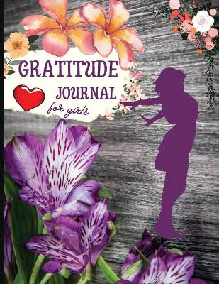 Book cover for Gratitude Journal for Girls