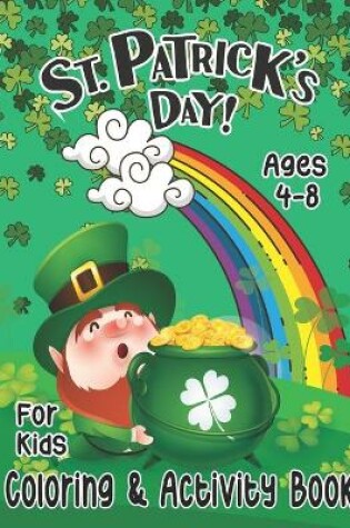 Cover of St. Patrick's Day Coloring Activity Book for Kids