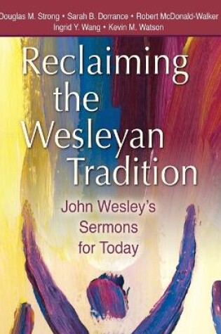 Cover of Reclaiming the Wesleyan Tradition