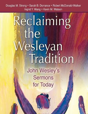 Book cover for Reclaiming the Wesleyan Tradition