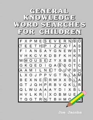 Book cover for General Knowledge Word Searches for Children