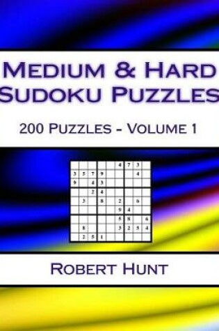 Cover of Medium & Hard Sudoku Puzzles Volume 1