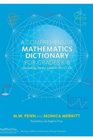 Cover of A Comprehensive Mathematics Dictionary for Grades K-8