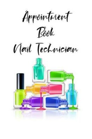 Cover of Appointment Book Nail Technician