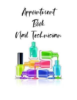 Book cover for Appointment Book Nail Technician