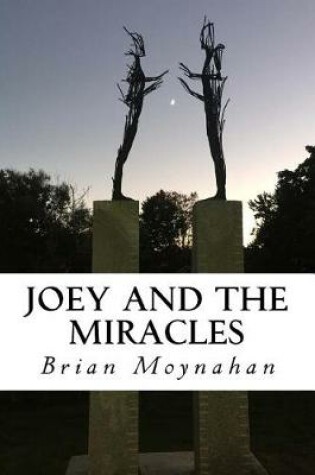 Cover of Joey and the Miracles