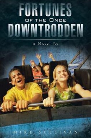 Cover of Fortunes of the Once Downtrodden