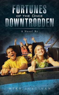 Book cover for Fortunes of the Once Downtrodden