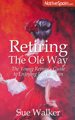 Book cover for Retiring The Ole Way