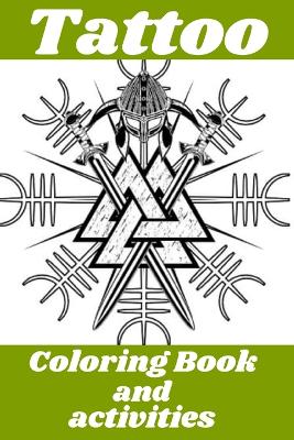 Book cover for Tattoo Coloring Book and activities