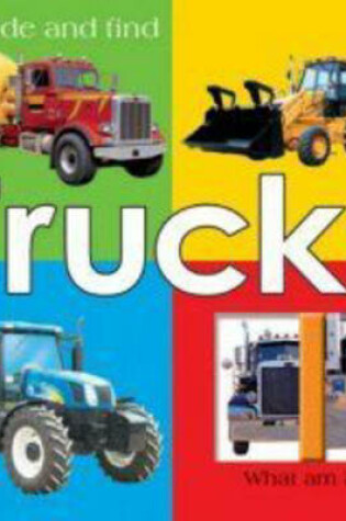 Cover of Slide & Find Trucks