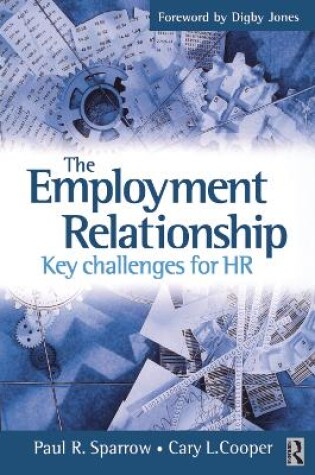 Cover of The Employment Relationship: Key Challenges for HR