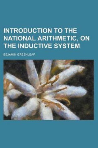 Cover of Introduction to the National Arithmetic, on the Inductive System