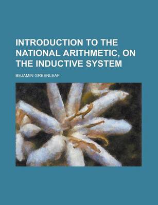 Book cover for Introduction to the National Arithmetic, on the Inductive System