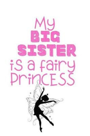 Cover of My Big Sister is a Fairy Princess