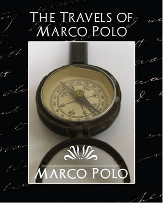 Book cover for The Travels of Marco Polo (New Edition)