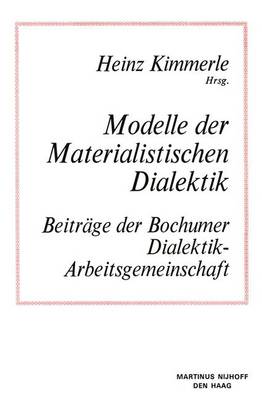Cover of Modelle Der Materialistischen Dialektik