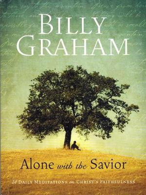 Book cover for Billy Graham: Alone with the Savior