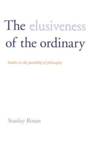 Cover of The Elusiveness of the Ordinary