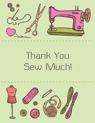 Book cover for Thank You Sew Much!