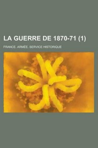 Cover of La Guerre de 1870-71 (1)