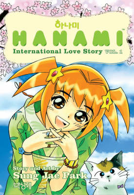 Cover of Hanami: International Love Story Volume 1