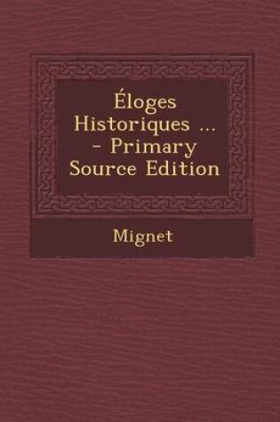 Cover of Eloges Historiques ...