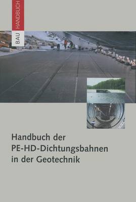 Book cover for Handbuch Der Pe-Hd-Dichtungsbahnen in Der Geotechnik