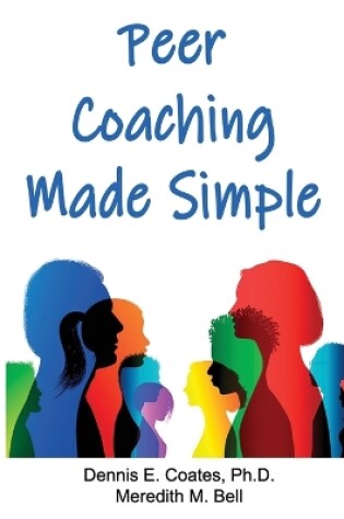 Cover of Peer Coaching Made Simple