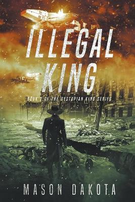 Book cover for Illegal King