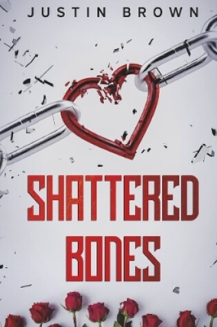 Cover of Shattered Bones