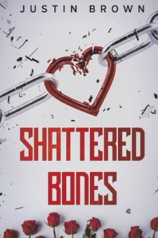 Cover of Shattered Bones