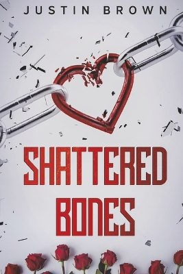 Book cover for Shattered Bones