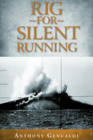 Cover of Rig for Silent Running