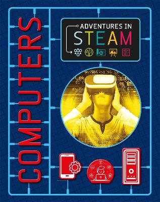 Book cover for Adventures in STEAM: Computers