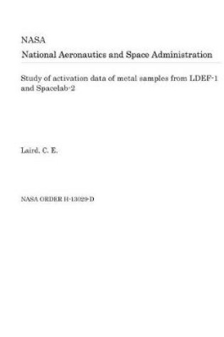 Cover of Study of Activation Data of Metal Samples from Ldef-1 and Spacelab-2