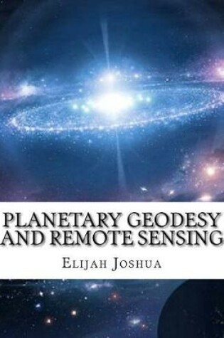 Cover of Planetary Geodesy and Remote Sensing