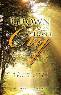 Book cover for Grown Men Don't Cry