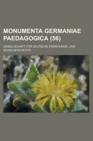 Cover of Monumenta Germaniae Paedagogica (56)