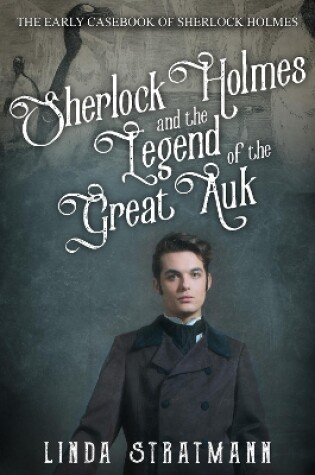 Cover of Sherlock Holmes and the Legend of the Great Auk