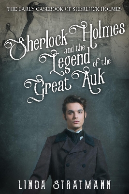 Book cover for Sherlock Holmes and the Legend of the Great Auk
