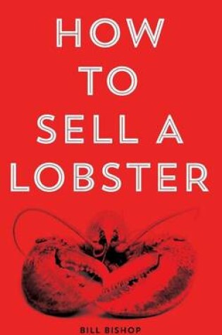 Cover of How To Sell A Lobster 2nd Edition