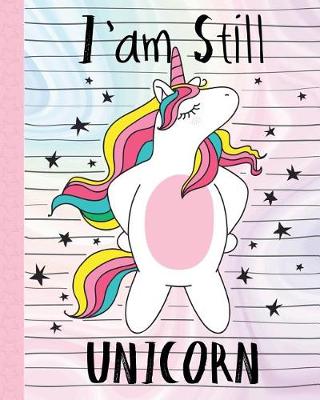 Book cover for I Am Still Unicorn.