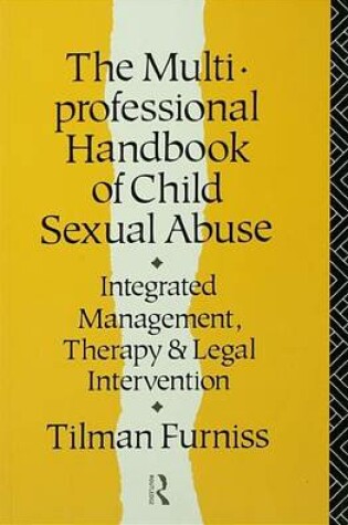 Cover of Multiprofessional Handbook of Child Sexual Abuse, The: Integrated Management, Therapy, and Legal Intervention