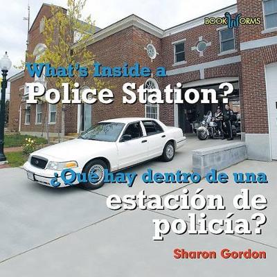 Cover of Que Hay Dentro de la Estacion de Policía? / What's Inside a Police Station?