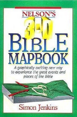 Cover of Nelson's 3-D Bible Mapbook