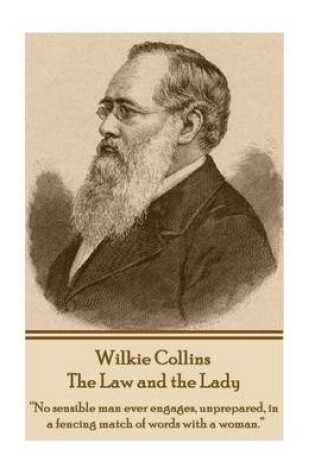 Cover of Wilkie Collins - The Law and the Lady