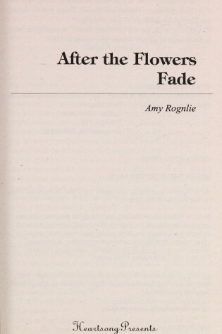 Cover of After the Flowers Fade